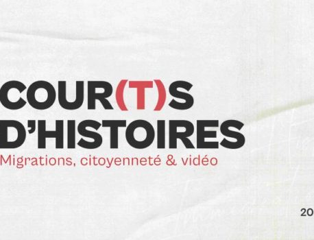“Migrations, citoyenneté et video // Cour’t d’histoires”- Concours organisé par le Rahmi auprès de collégiens et lycéens de Nouvelle Aquitaine