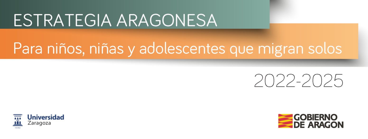 Estrategia aragonesa para niños, niñas y adolescentes que migran solos / Stratégie de la région d’Aragon (Espagne) pour les enfants et les adolescents qui migrent seuls